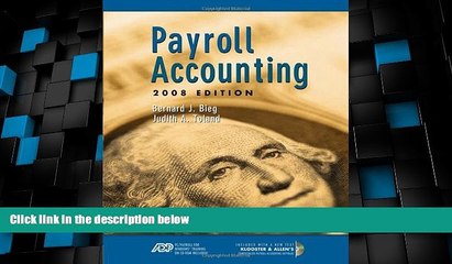 Big Deals  Payroll Accounting 2008 (with ADP s PC Payroll for Windows CD-ROM and Klooster/Allen s