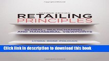 Download Retailing Principles Second Edition: Global, Multichannel, and Managerial Viewpoints Book
