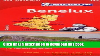 Download Video: [Download] Michelin Benelux (Belgium, The Netherlands, Luxembourg) Map 714 Paperback Free