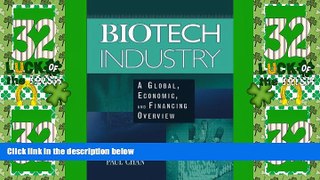 Big Deals  Biotech Industry: A Global, Economic, and Financing Overview  Best Seller Books Most