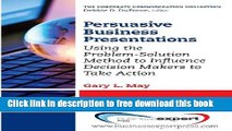[Download] Persuasive Business Presentations (Corporate Communication Collection) Hardcover {Free|