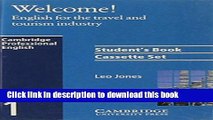 [Download] Welcome Audio Cassette Set (2 Cassettes): English for the Travel and Tourism Industry