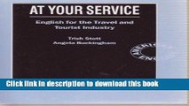 [Download] At Your Service: English for the Travel and Tourist Industry Class Cassette Hardcover