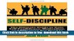 [Download] Self-Discipline: The Ultimate Guide to Gain Self Confidence, Motivation, and Willpower