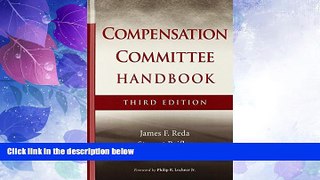 Big Deals  The Compensation Committee Handbook  Free Full Read Best Seller