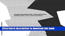 [Read PDF] Organizational Dynamics: Diagnosis and Intervention (Prentice Hall Organizational