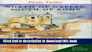 [Download] North of Naples, South of Rome Kindle Online