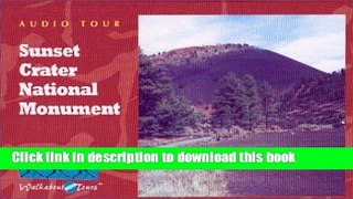 [Download] Sunset Crater Volcano National Monument - cassette Hardcover Collection