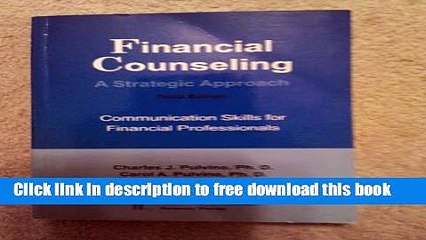 [Download] Financial Counseling: A Strategic Approach (3rd Edition) Paperback {Free|