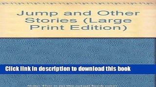 [Download] Jump and Other Stories Hardcover Free