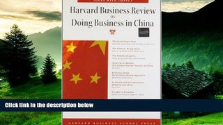 READ FREE FULL  Harvard Business Review on Doing Business in China (Harvard Business Review