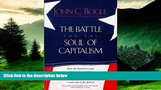 Must Have  The Battle for the Soul of Capitalism  READ Ebook Full Ebook Free