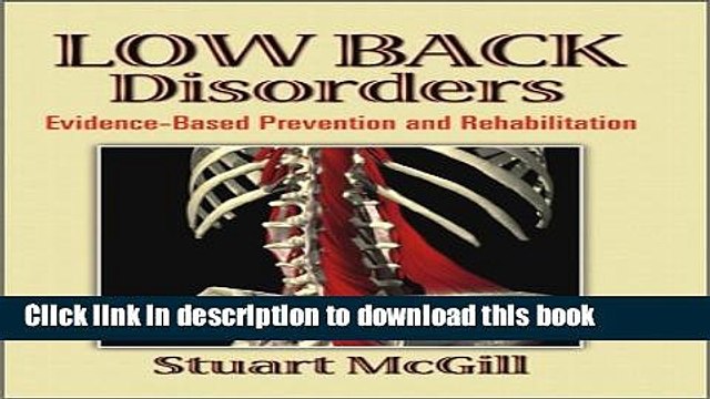 [Download] Low Back Disorders: Evidence-Based Prevention and Rehabilitation Kindle Online