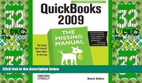 Big Deals  QuickBooks 2009: The Missing Manual  Free Full Read Most Wanted