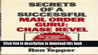 [PDF] Secrets of a Successful Mail Order Guru: Chase Revel Book Free