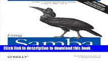 [Download] Using Samba: A File   Print Server for Linux, Unix   Mac OS X Hardcover Collection