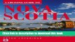 [Download] A cruising guide to Nova Scotia: Digby to Cape Breton Island, including the Bras d Or