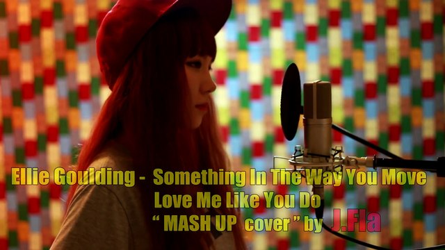 Ellie Goulding - Something In the Way You Move - Love Me Like You Do ( MASH UP cover )
