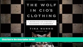 READ book  The Wolf in CIO s Clothing  FREE BOOOK ONLINE