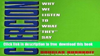 [Download] Coercion: Why We Listen to What 
