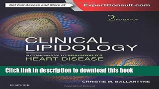 [Download] Clinical Lipidology: A Companion to Braunwald s Heart Disease, 2e Paperback Free