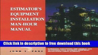 [Download] Estimator s Equipment Installation Man-Hour Manual Kindle Free