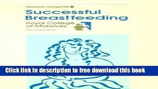 [Download] Successful Breastfeeding 2/E Paperback Online