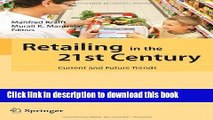 [PDF] Retailing in the 21st Century: Current and Future Trends Book Online