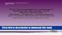 Download The Competition Between National Brands and Store Brands: Models, Insights, Implications