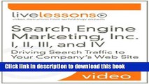 [PDF] Search Engine Marketing, Inc. I, II, III, and IV LiveLessons (Video Training): Driving