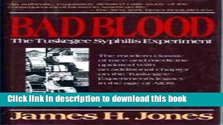 [Download] Bad Blood: The Tuskegee Syphilis Experiment Kindle Free