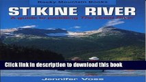 [Download] Stikine River: A Guide to Paddling the Great River Paperback Collection