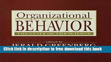 [Download] Organizational Behavior: the State of the Science Kindle Collection