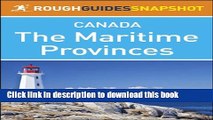 [Download] The Maritime Provinces Rough Guides Snapshot Canada (includes Nova Scotia, Cape Breton