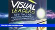 READ book  Visual Leaders: New Tools for Visioning, Management, and Organization Change  FREE