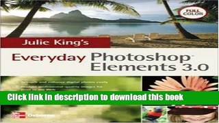 [Download] Julie King s Everyday Photoshop Elements 3 Paperback Free