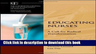 [Download] Educating Nurses: A Call for Radical Transformation Kindle Collection