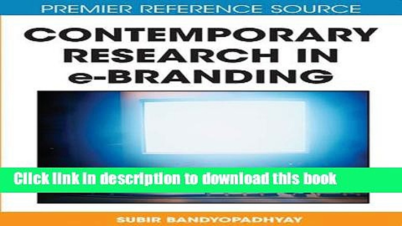 [PDF] Contemporary Research in E-Branding (Premier Reference Source) Book Free