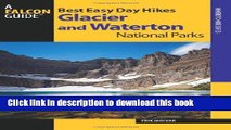 [Popular] Best Easy Day Hikes Glacier and Waterton Lakes National Parks Kindle Free