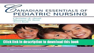 [Download] Canadian Essentials of Pediatric Nursing Hardcover Free