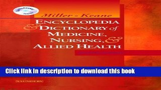 [Download] Miller-Keane Encyclopedia   Dictionary of Medicine, Nursing   Allied Health -- Revised