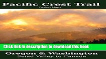 [Popular] Pacific Crest Trail Pocket Maps - Oregon   Washington Paperback OnlineCollection