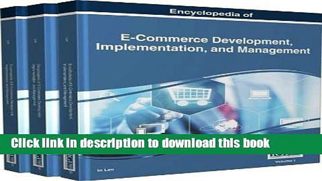 [PDF] Encyclopedia of E-Commerce Development, Implementation, and Management Book Online