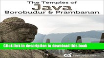 [Download] Java Revealed: Borobudur   Prambanan Temples (Indonesia Travel Guide) Paperback
