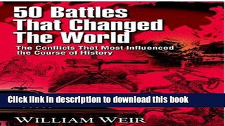 [Download] 50 Battles That Changed The World Kindle Collection