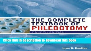 [Download] The Complete Textbook of Phlebotomy Paperback Online
