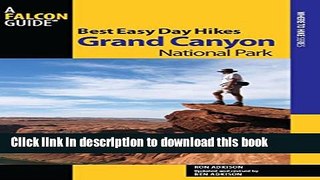 [Popular] Best Easy Day Hikes Grand Canyon National Park (Best Easy Day Hikes Series) Kindle