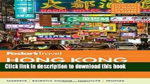 [Download] Fodor s Hong Kong: with a Side Trip to Macau Hardcover Online