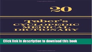 [Download] Taber s Cyclopedic Medical Dictionary: 20th Edition (Thumb Index) Kindle Collection