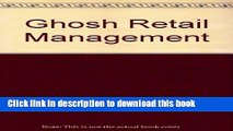 Download Ghosh Retail Management (The Dryden Press series in marketing) E-Book Free